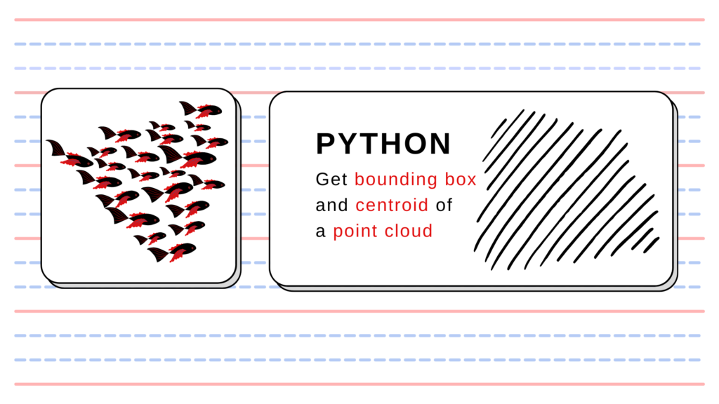 Toolbox: Get Bounding Box Polygon and centroid of a point cloud in ...